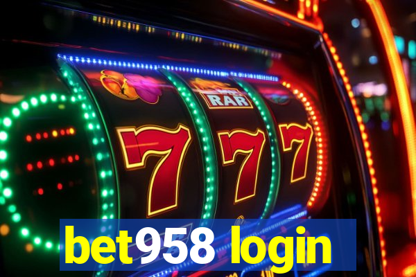 bet958 login